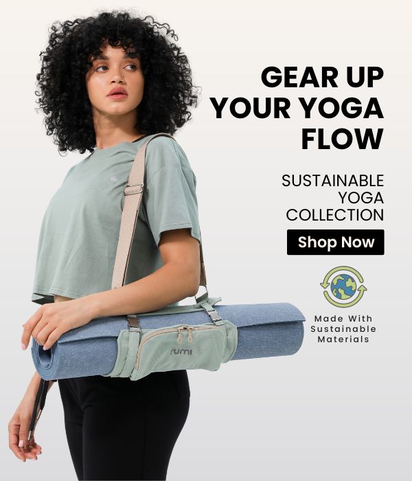 Gear up your yoga flow Rumi Earth