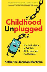 CHILDHOOD UNPLUGGED