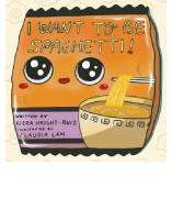 I Want to Be Spaghetti