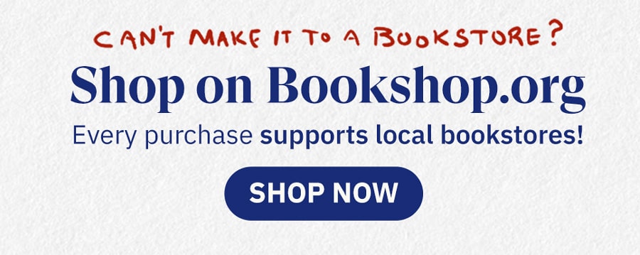 Small Business Saturday. Support your local bookstore. Can't make it to a bookstore? Shop now on Bookshop.org