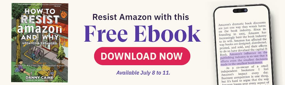 Resist Amazon with this free ebook. Download now. Available July 8 to July 11. 