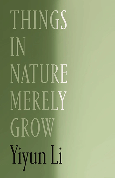 Things in Nature Merely Grow