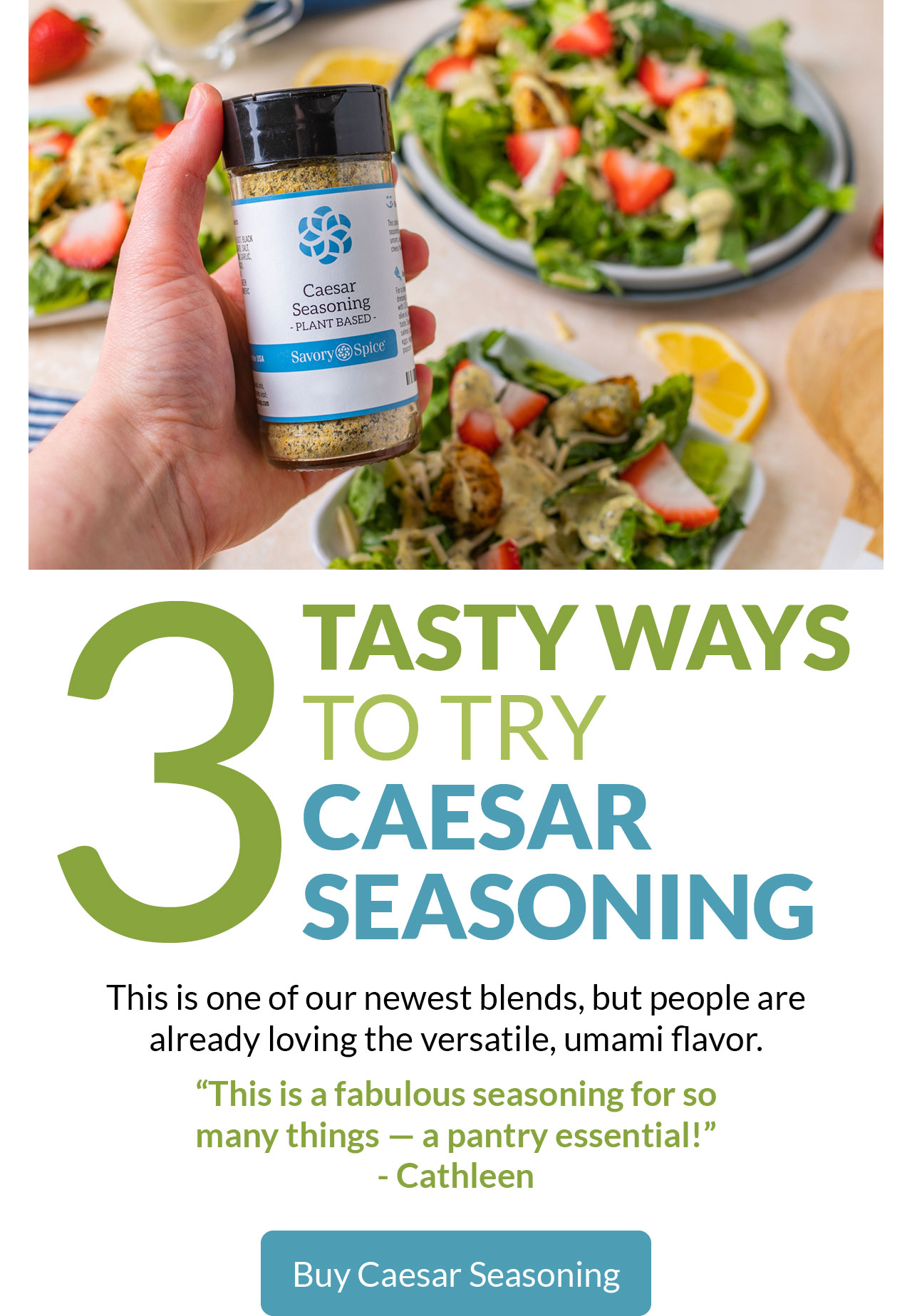 Three Cheers for Caesar! Easy Ways To Enjoy This New Seasoning Savory