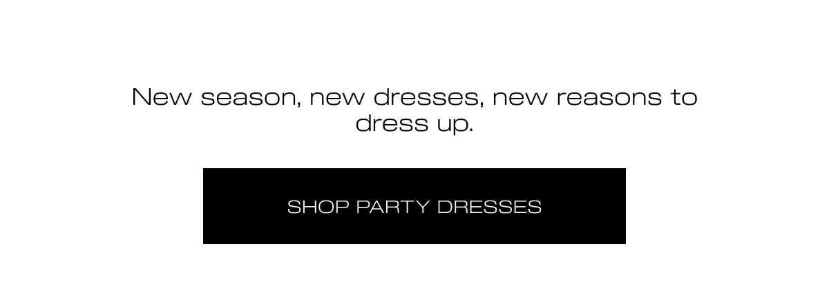 SHOP PARTY DRESSES