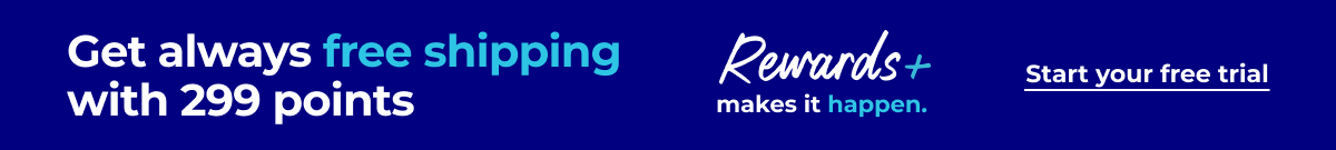 Get always free shipping with 299 points. Rewards+ makes it happen – Start your free trial