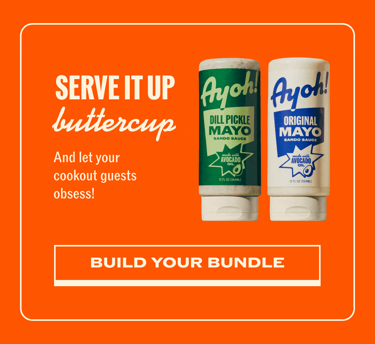 Serve It Up Buttercup