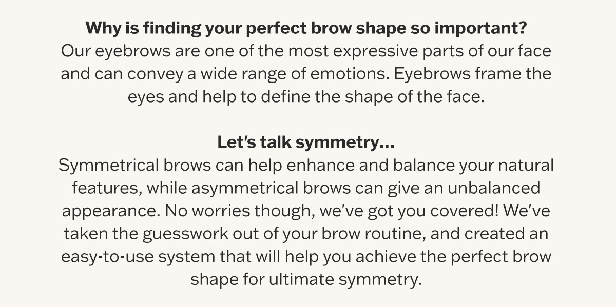 Asymmetrical Brows Throwing You Off Balance? The Brow Trio