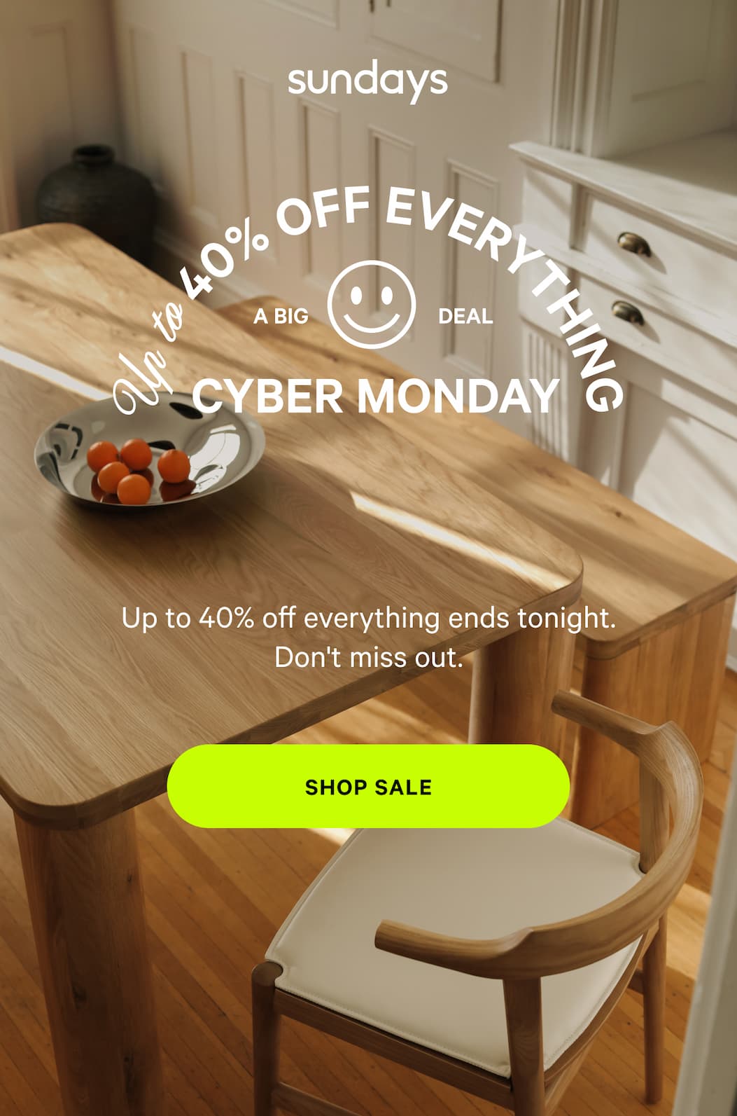 sundays | NOT TOO SOFT, NOT TOO FIRM Ends Tonight Up to 40% off everything ends tonight. Don't miss out. SHOP SALE 