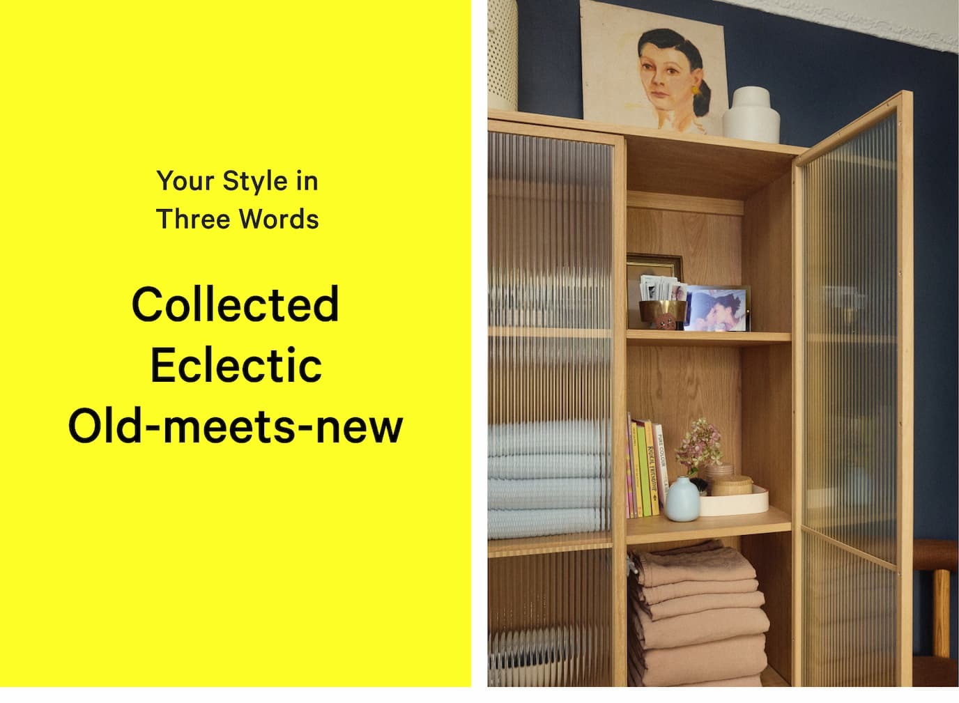 Your Style in Three Words | Collected Eclectic Old-meets-new