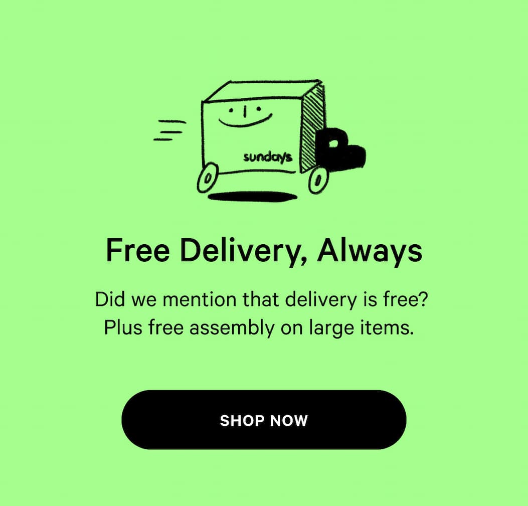 Free Delivery, Always