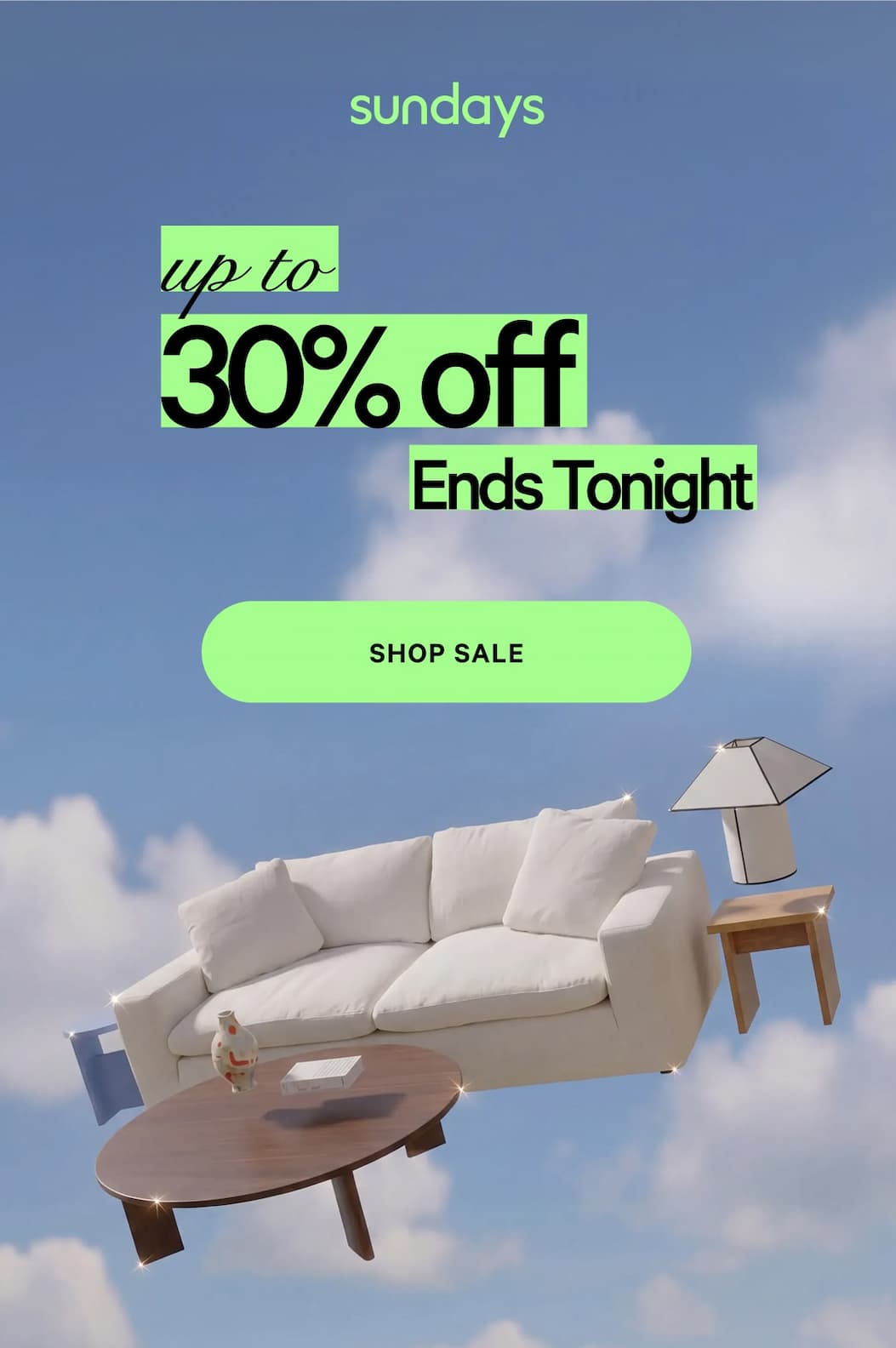 Up to 30% off Ends Tonight