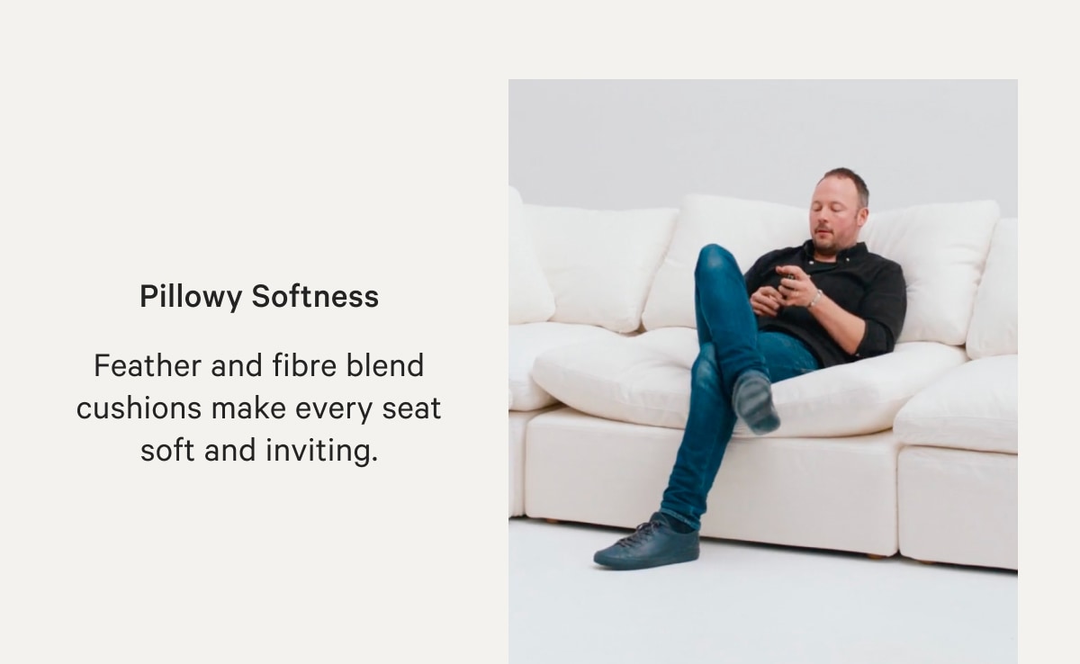 Pillowy Softness