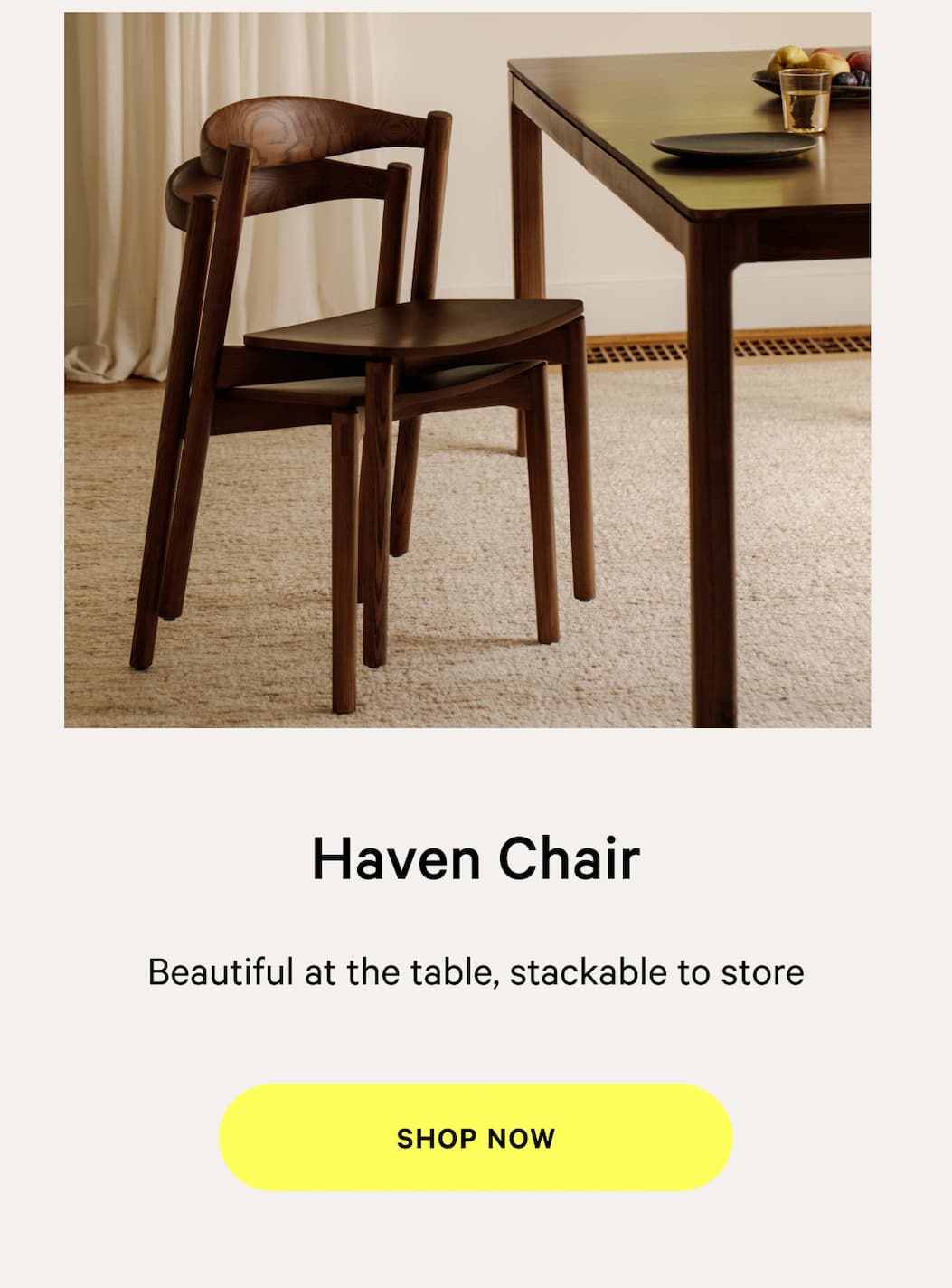 Haven Chair | Beautiful at the table, stackable to store [SHOP NOW]