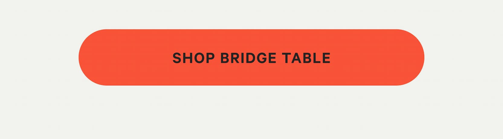 Shop Bridge Table