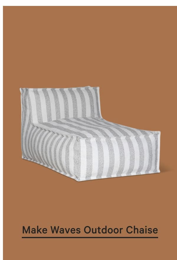 Make Waves Outdoor Chaise
