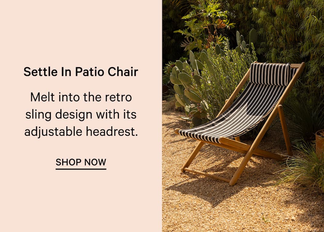 Settle In Patio Chair