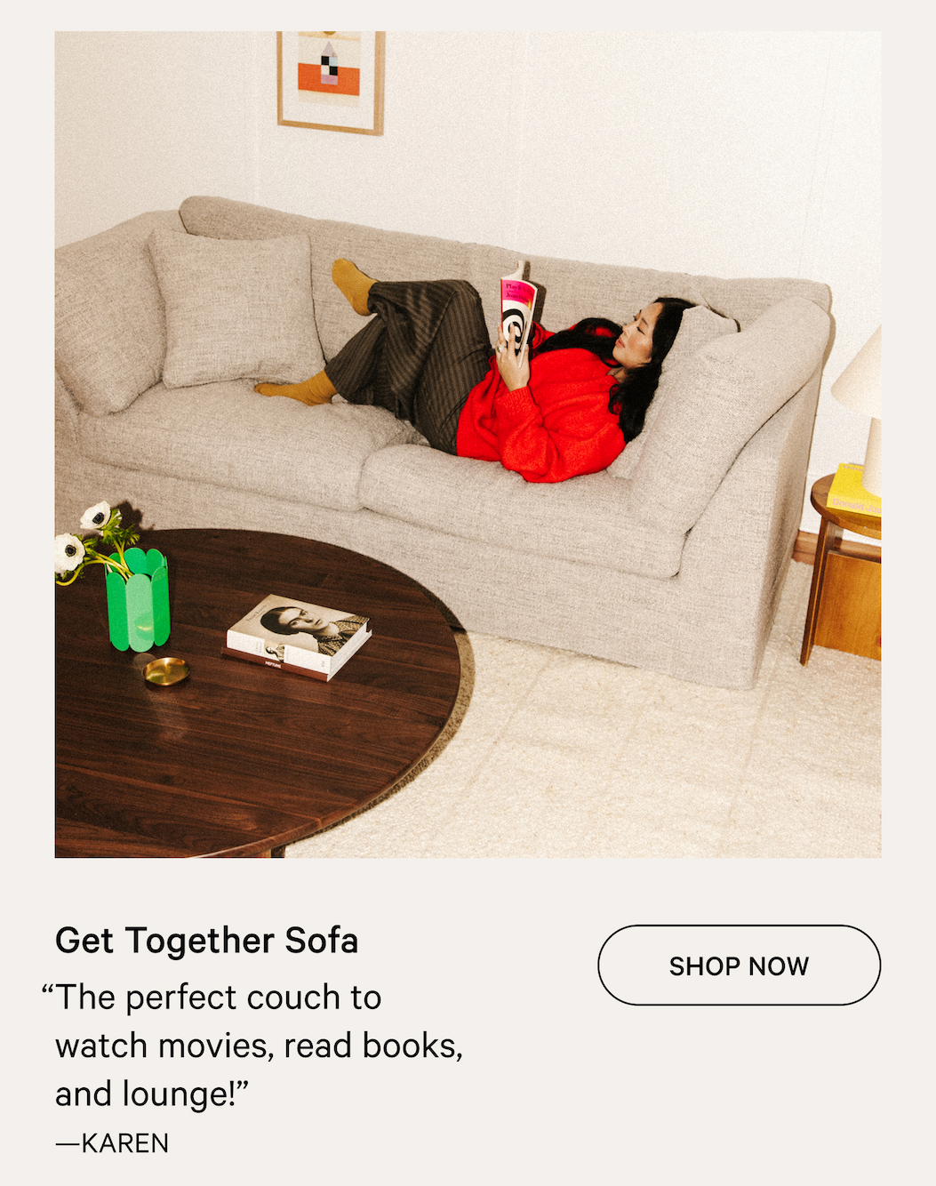 Get Together Sofa SHOP NOW “The perfect couch to watch movies, read books, and lounge!” —KAREN