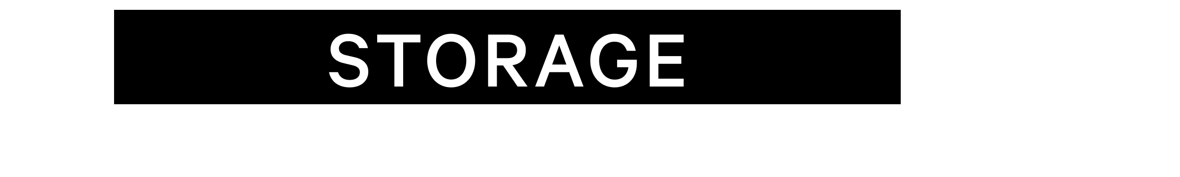 STORAGE