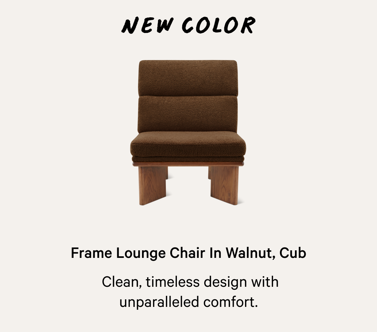 Frame Lounge Chair In Walnut, Cub Thoughtfully designed  furniture, made for real life.  Clean, timeless design with unparalleled comfort.