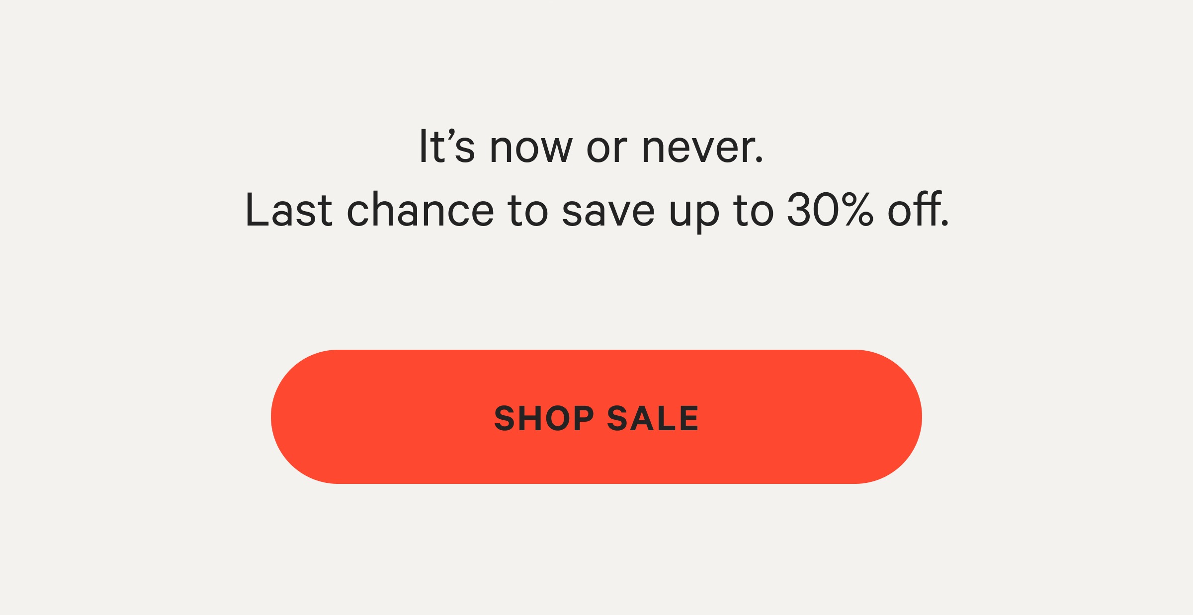 Last Chance - Shop Sale
