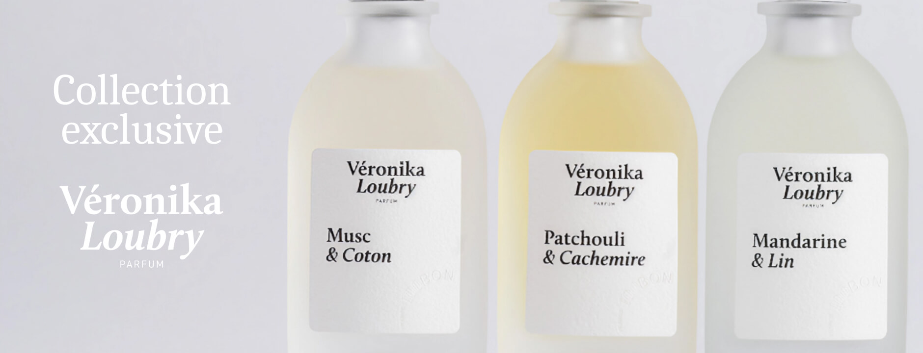 Collection Veronika Loubry