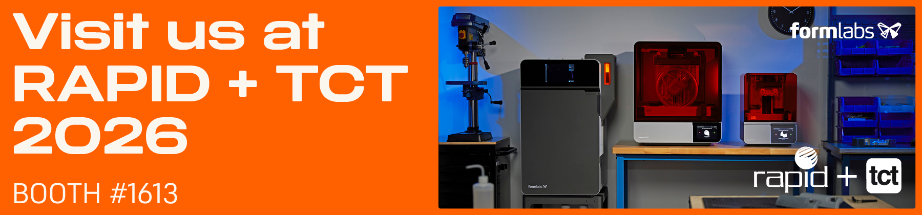 Get Your Free Pass to RAPID + TCT 2026 with Formlabs