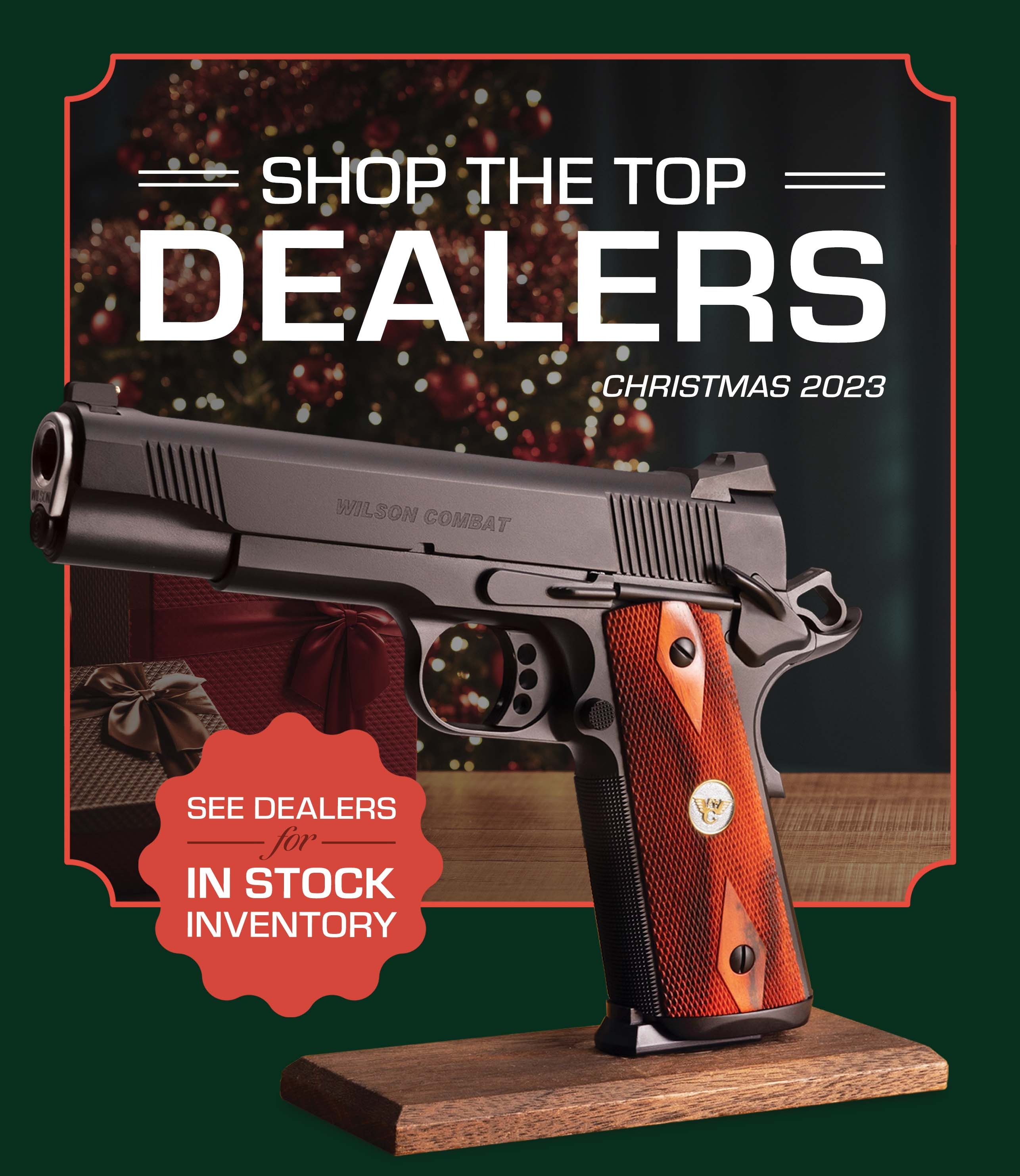 Top Ten Wilson Combat Dealers