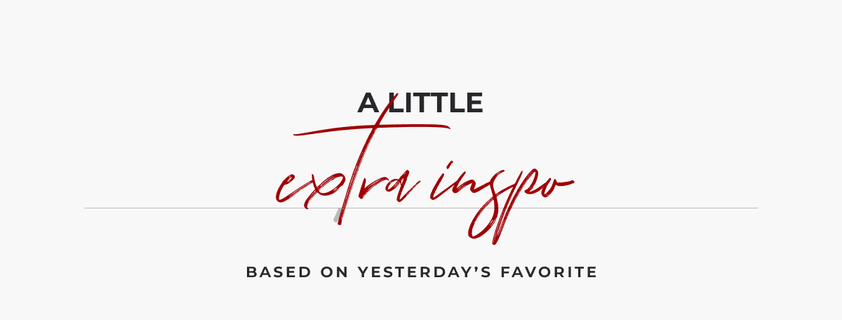 A Little Extra Inspo 