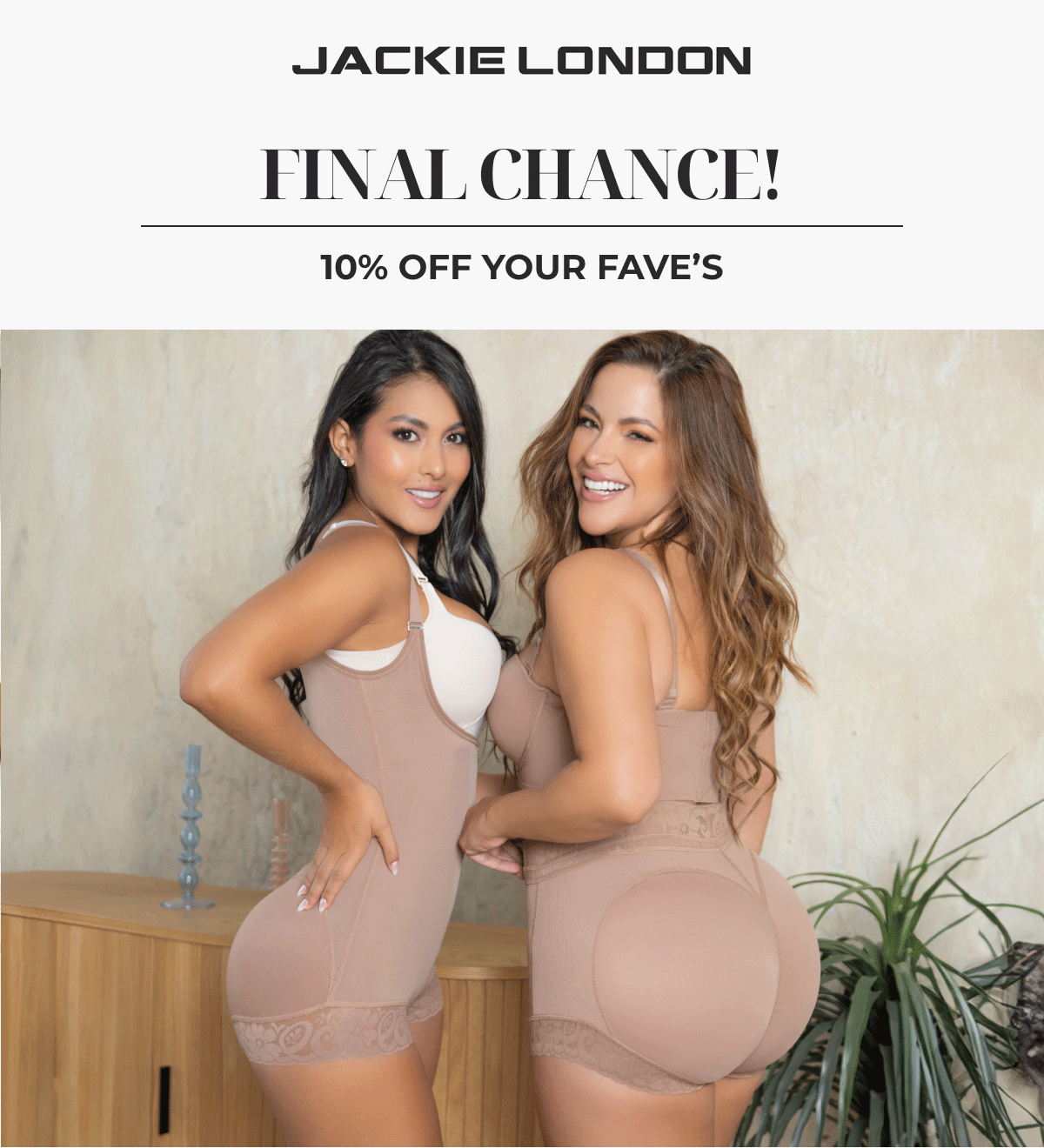 Final Chance | 10% Off Your Fave's