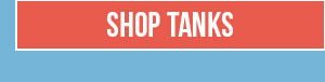 Shop Tanks
