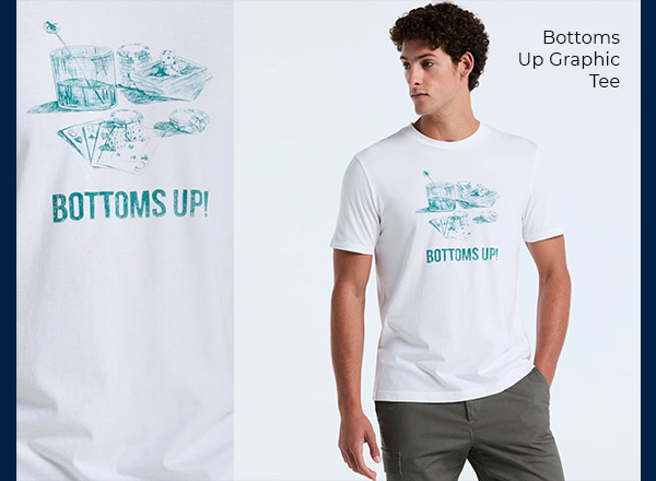Shop the Bottoms Up Graphic Tee