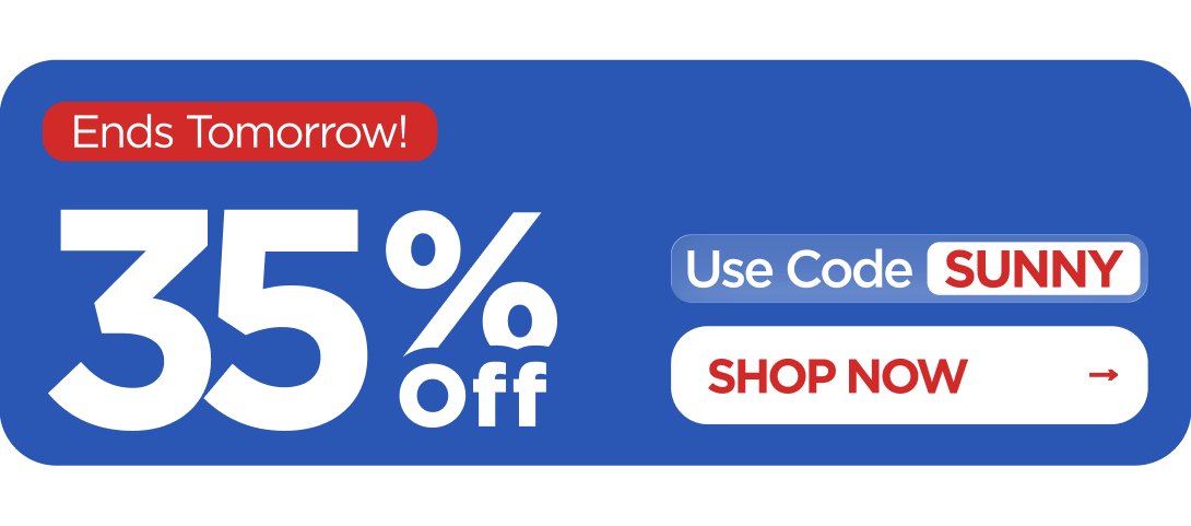 Memorial Day Sale 35% OFF  Use code SUNNY