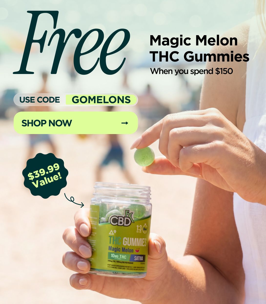 Get Magic Melon THC Gummies FREE When you spend $150 Use code GOMELONS