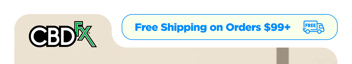 CBDfx - Free Shipping on Orders $99+