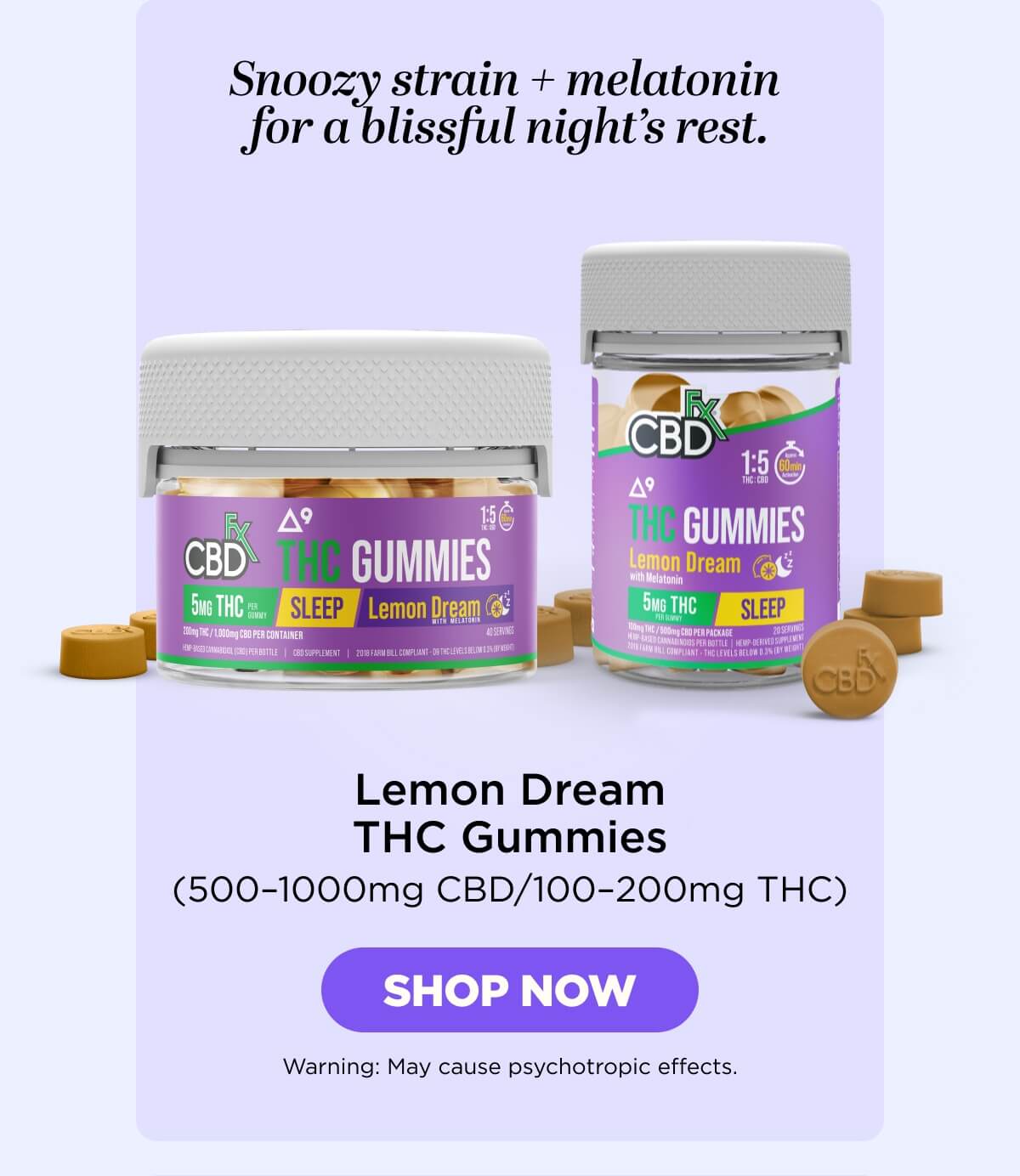 Delta-9 THC Gummies + CBD: Lemon Dream Indica