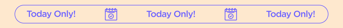 Today Only!