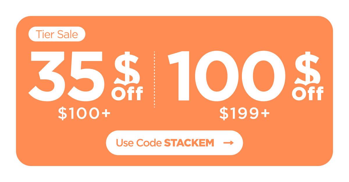 Tier Sale | $35 off $100+ | $100 off $199+