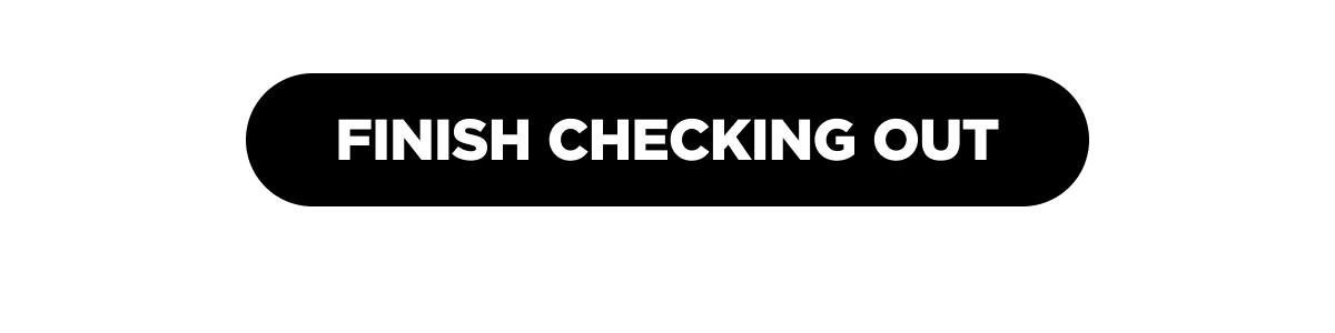 Finish Checking Out 