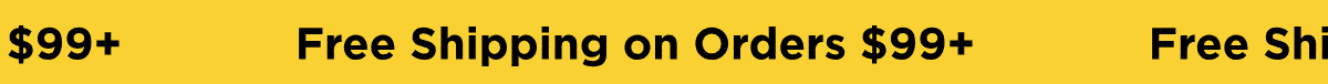 Free Shipping on Orders $99+
