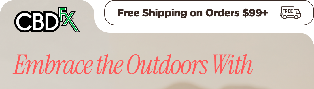 CBDfx - Free Shipping on Orders $99+