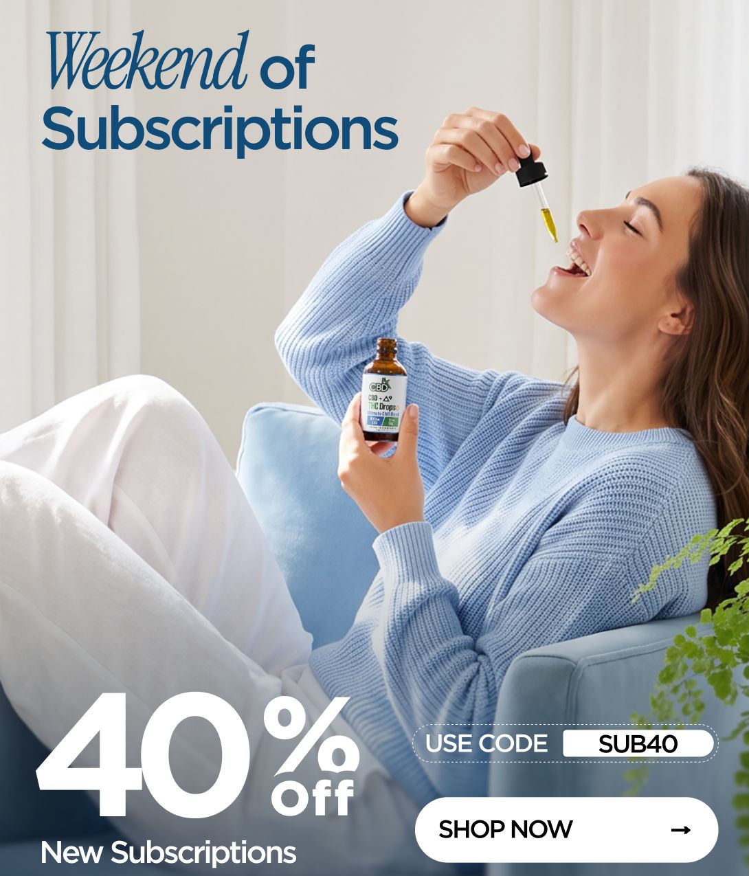 Weekend of Subscriptions 40% OFF  New Subscriptions Use code SUB40