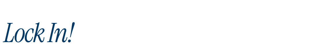 Lock In!