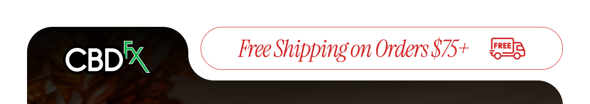 CBDfx - Free Shipping on Orders $75+