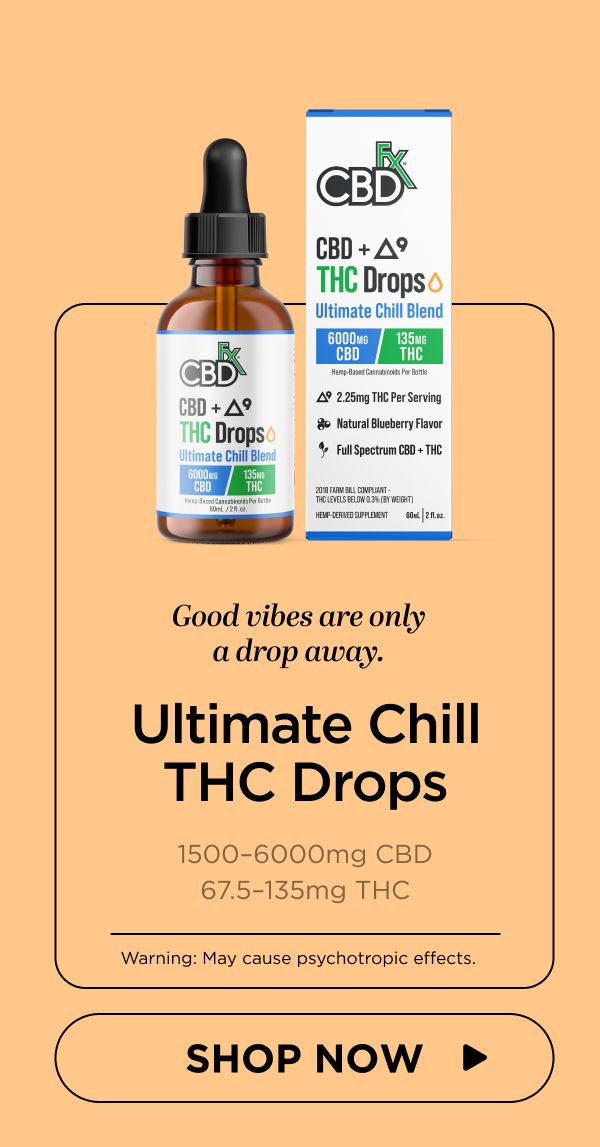 Delta-9 THC Drops: Ultimate Chill Blend