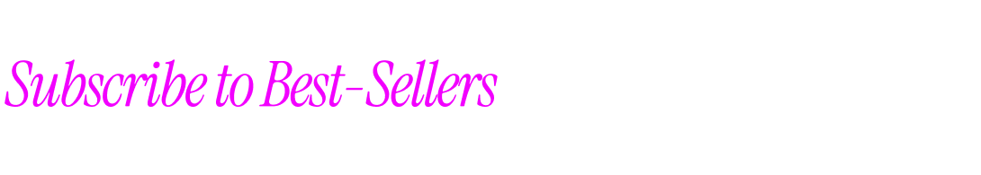 Subscribe to Best-Sellers