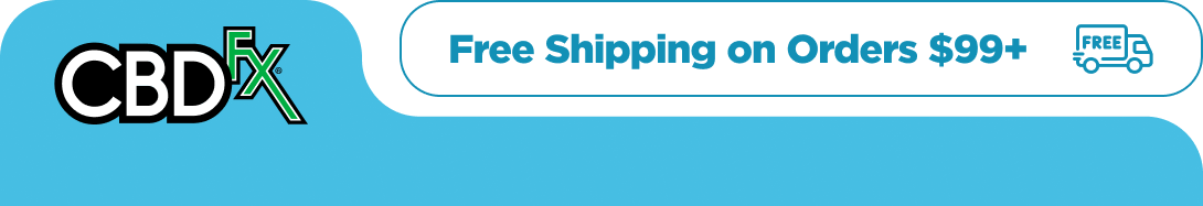 CBDfx - Free shipping on orders $99+!