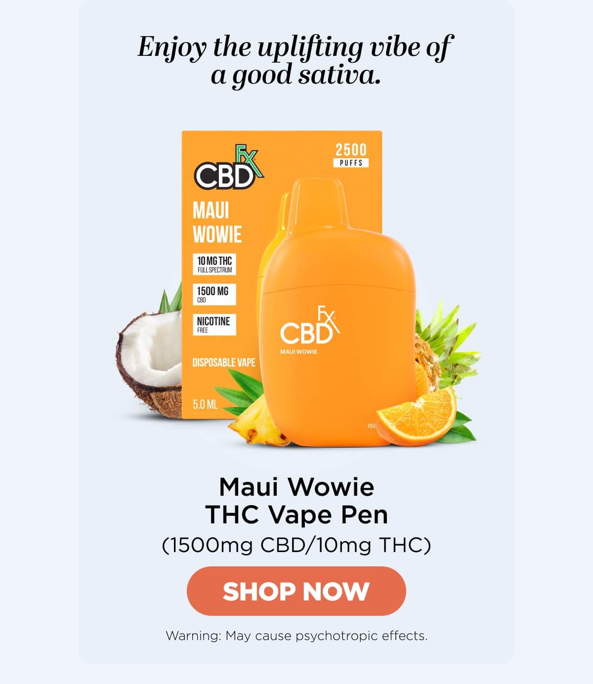 Delta-9 THC Vape Pen: Maui Wowie Sativa
