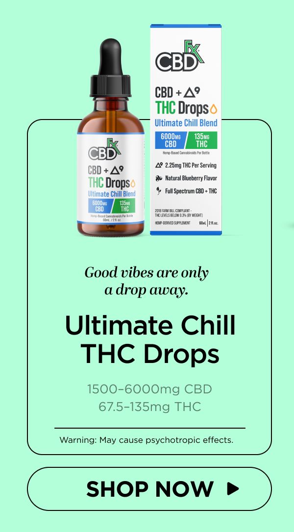 Delta-9 THC Drops: Ultimate Chill Blend