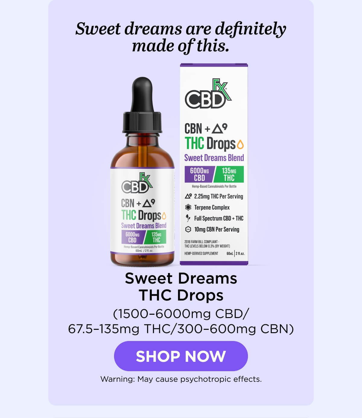 CBN + Delta-9 THC Drops: Sweet Dreams Blend