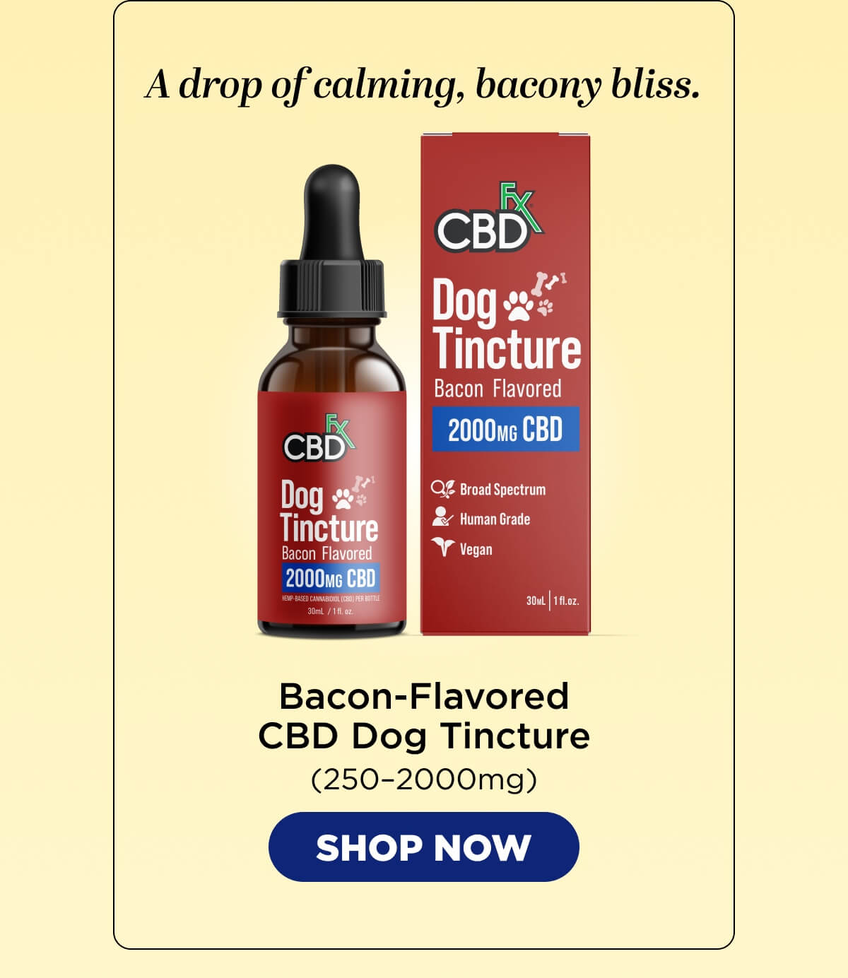 CBD Oil for Dogs (Bacon Flavored)
